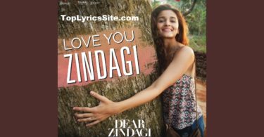 Love You Zindagi Lyrics