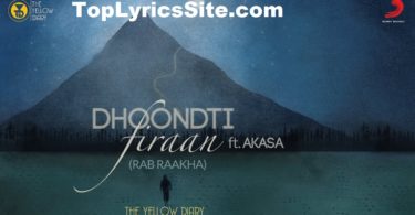 Dhoondti Firaan Lyrics