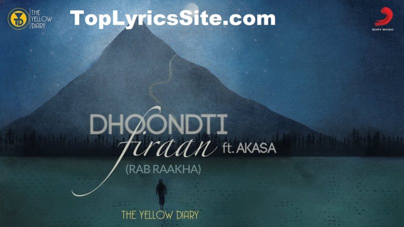 Dhoondti Firaan Lyrics