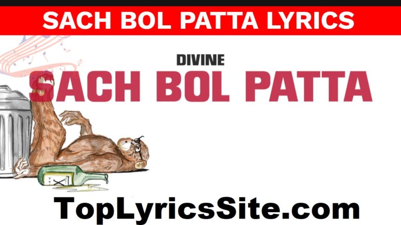 Sach Bol Patta Lyrics