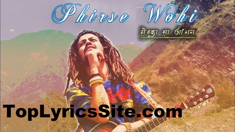 Phirse Wohi Lyrics