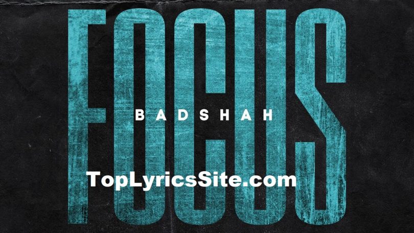 Focus Lyrics