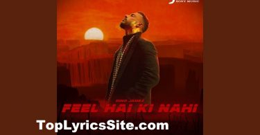 Feel Hai Ki Nahi Lyrics