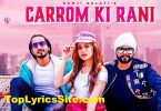 Carrom Ki Rani Lyrics