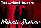 Mohali Shehar Lyrics