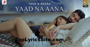 Yaad Na Aana Lyrics