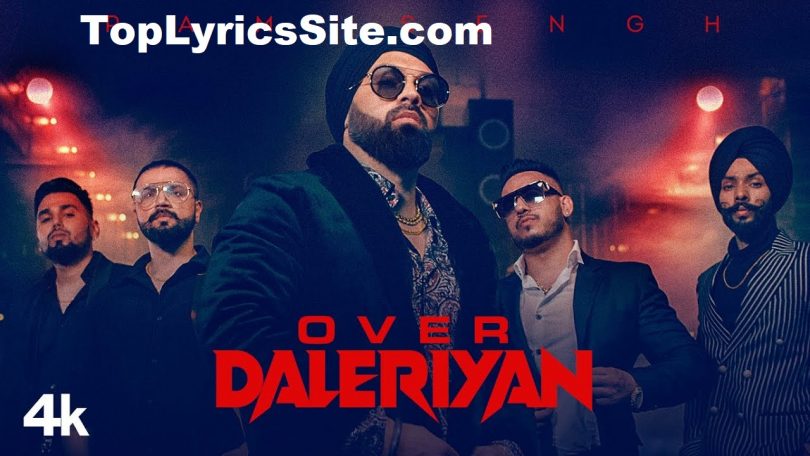 Over Daleriyan Lyrics