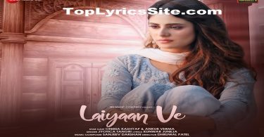 Laiyaan Ve Lyrics