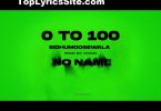 0 To 100 Lyrics