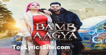 Bamb Aagya Lyrics