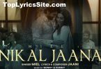 Nikal Jaana Lyrics
