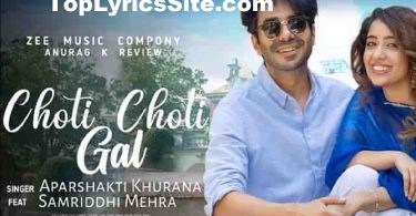 Choti Choti Gal Lyrics