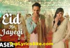 Eid Ho Jayegi Lyrics